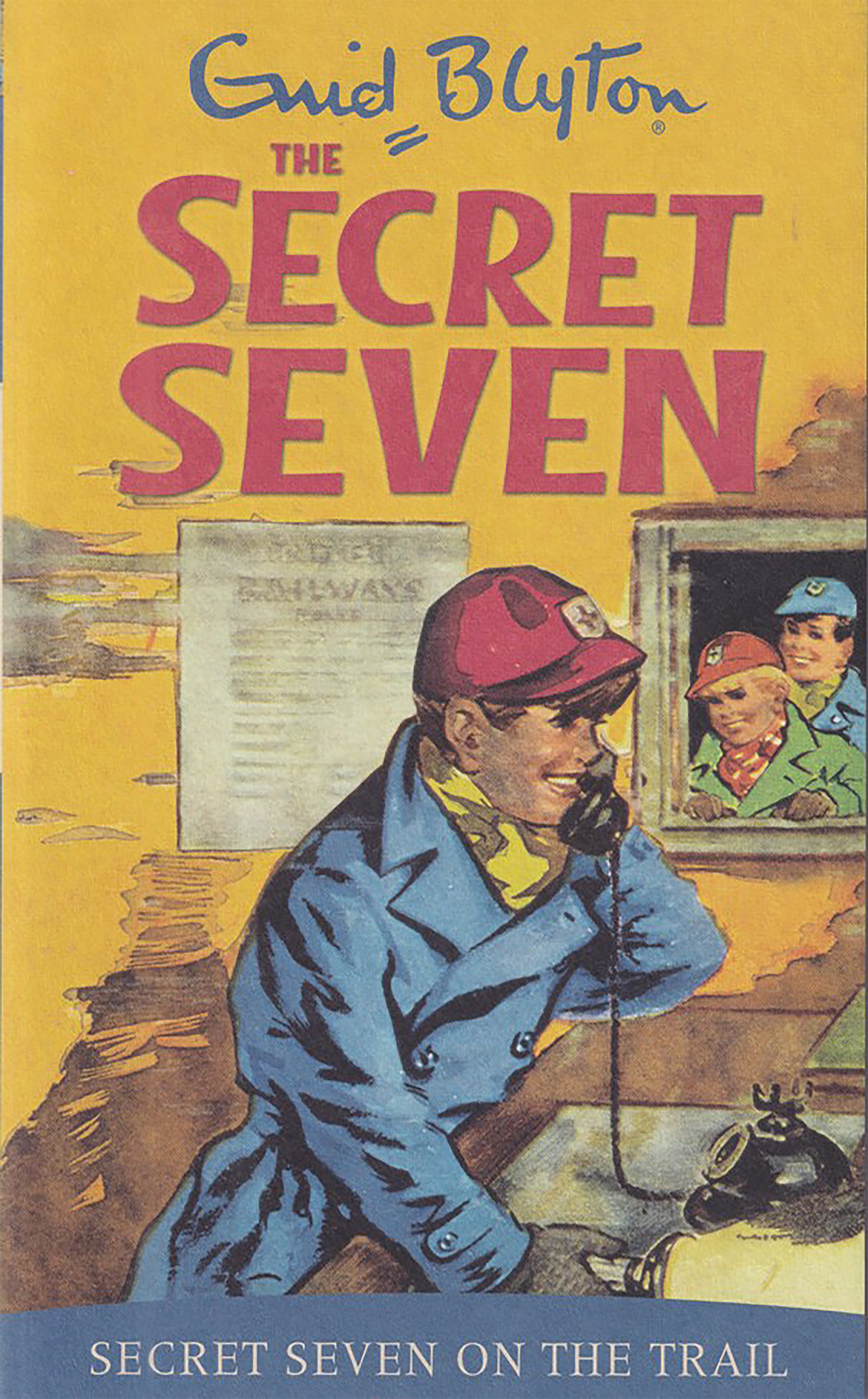 4 | Secret Seven On The Trail - THE SECRET SEVEN - Enid Blyton